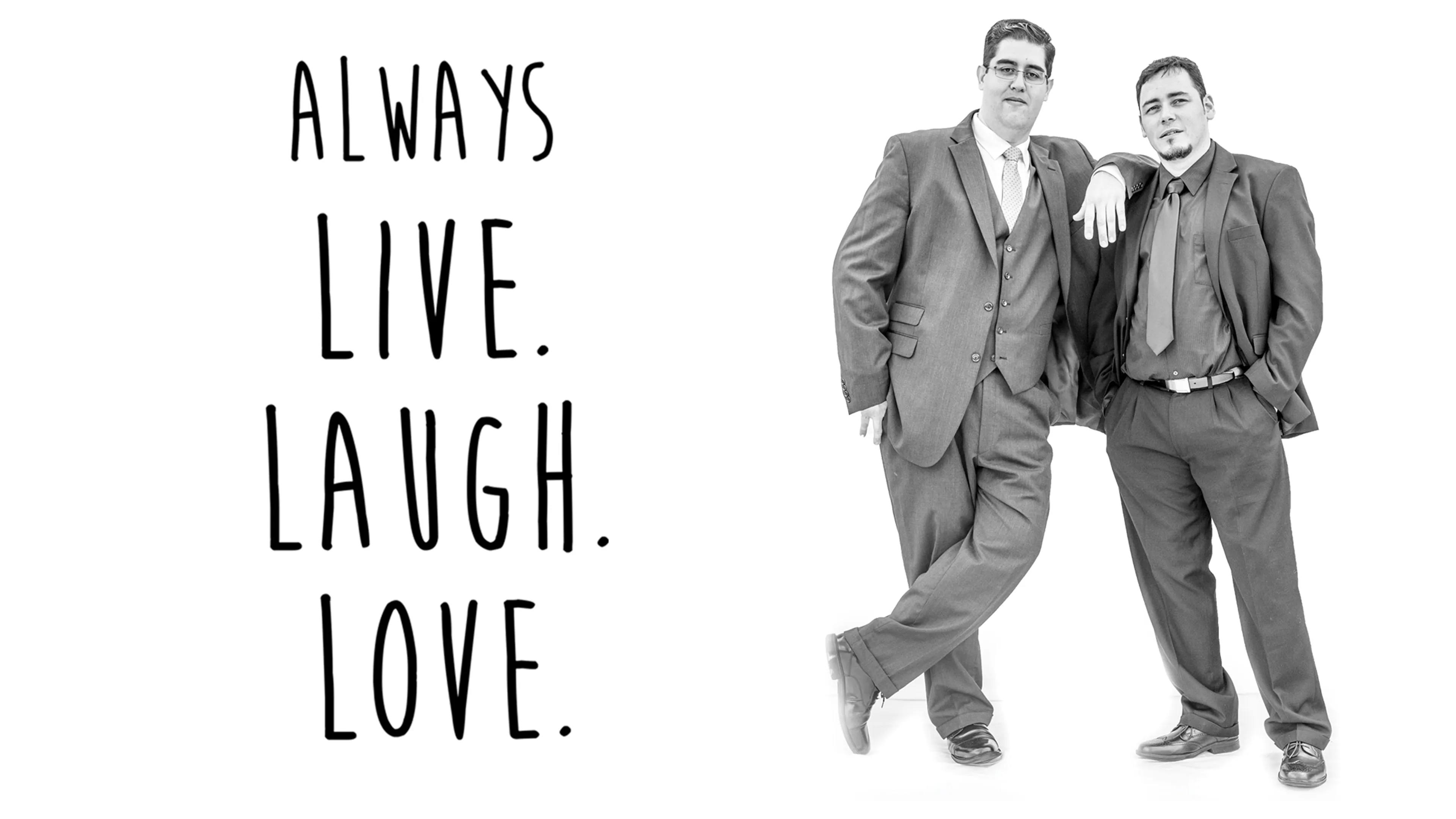 Always Live Laugh Love poster